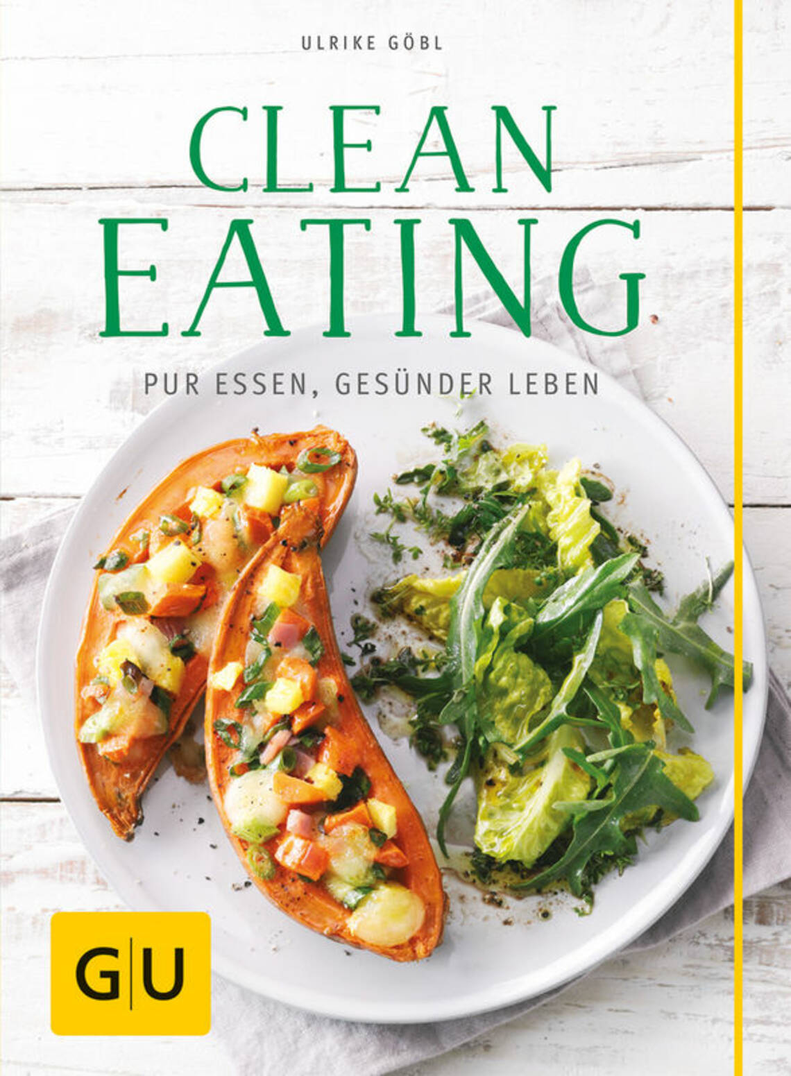 Clean Eating von Ulrike Göbl