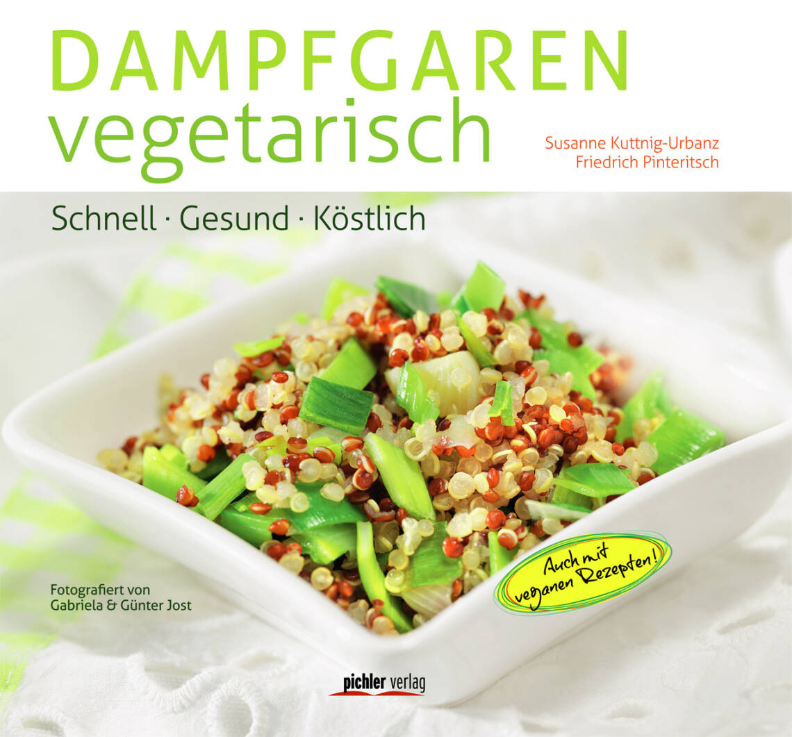 Dampfgaren vegetarisch von Friedrich Pinteritsch