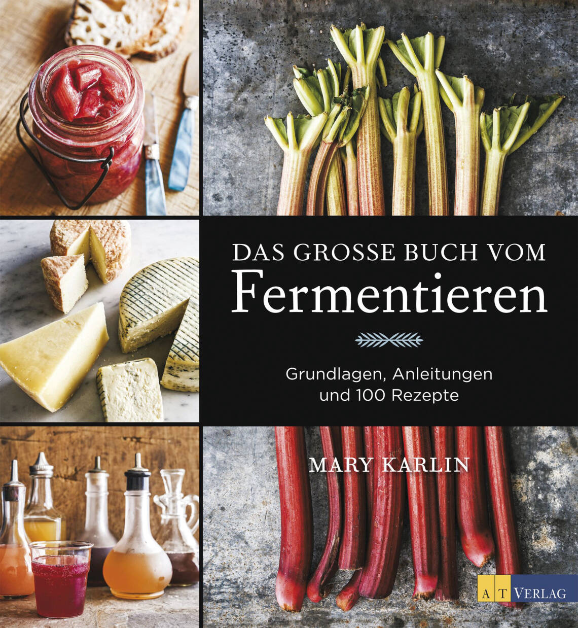 Das große Buch vom Fermentieren von Mary Karlin