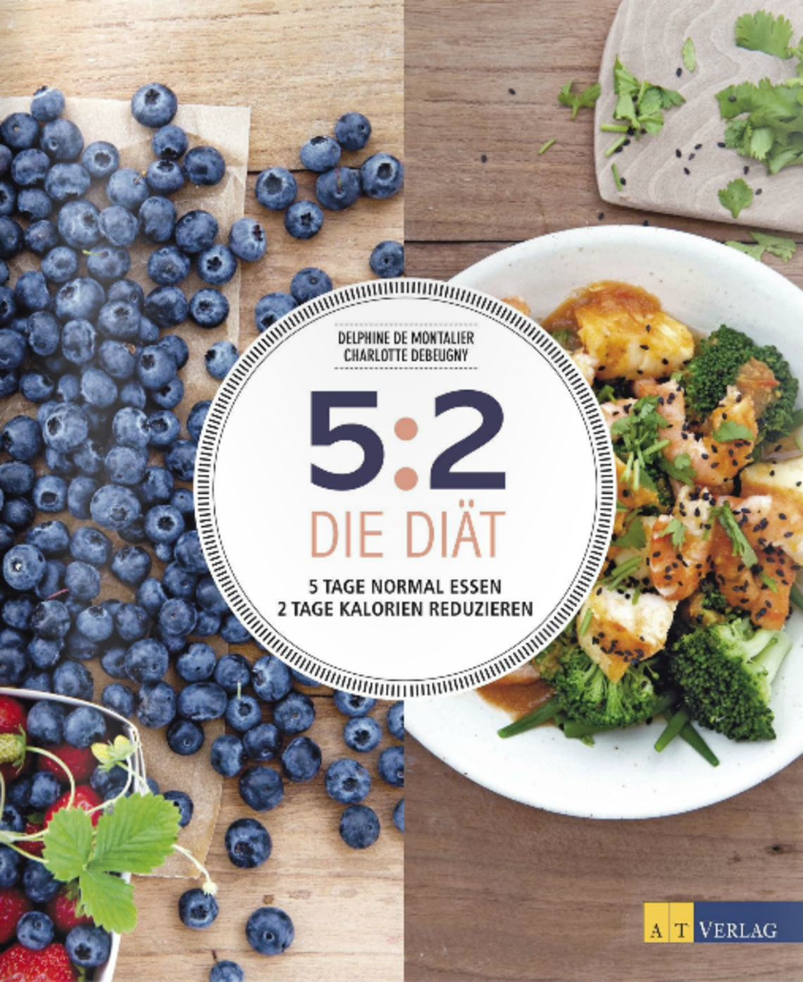 Die 5:2 Diät von Delphine De Montalier