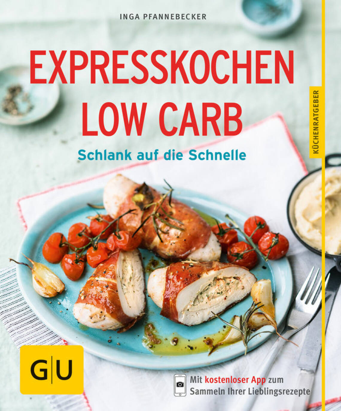 Expresskochen Low Carb von Inga Pfannebecker, Dagmar von Cramm, Inga Pfannebecker, Michael König