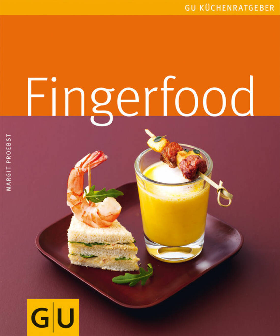 Fingerfood von Margit Proebst
