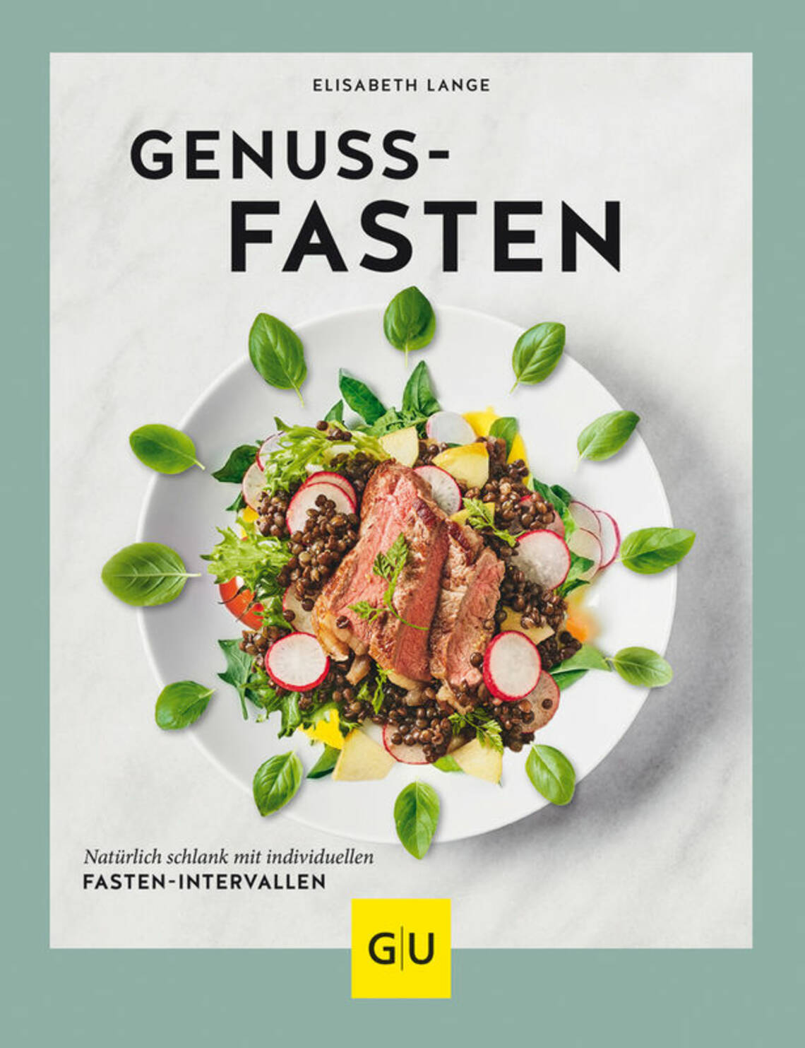 Genussfasten von Elisabeth Lange