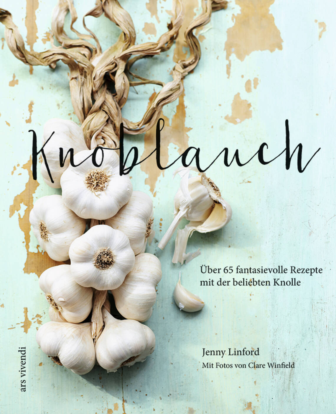 Knoblauch von Jenny Linford