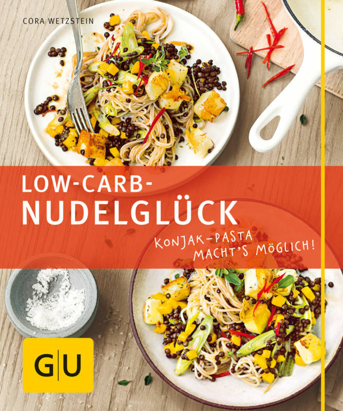 Low-Carb-Nudelglück von Cora Wetzstein