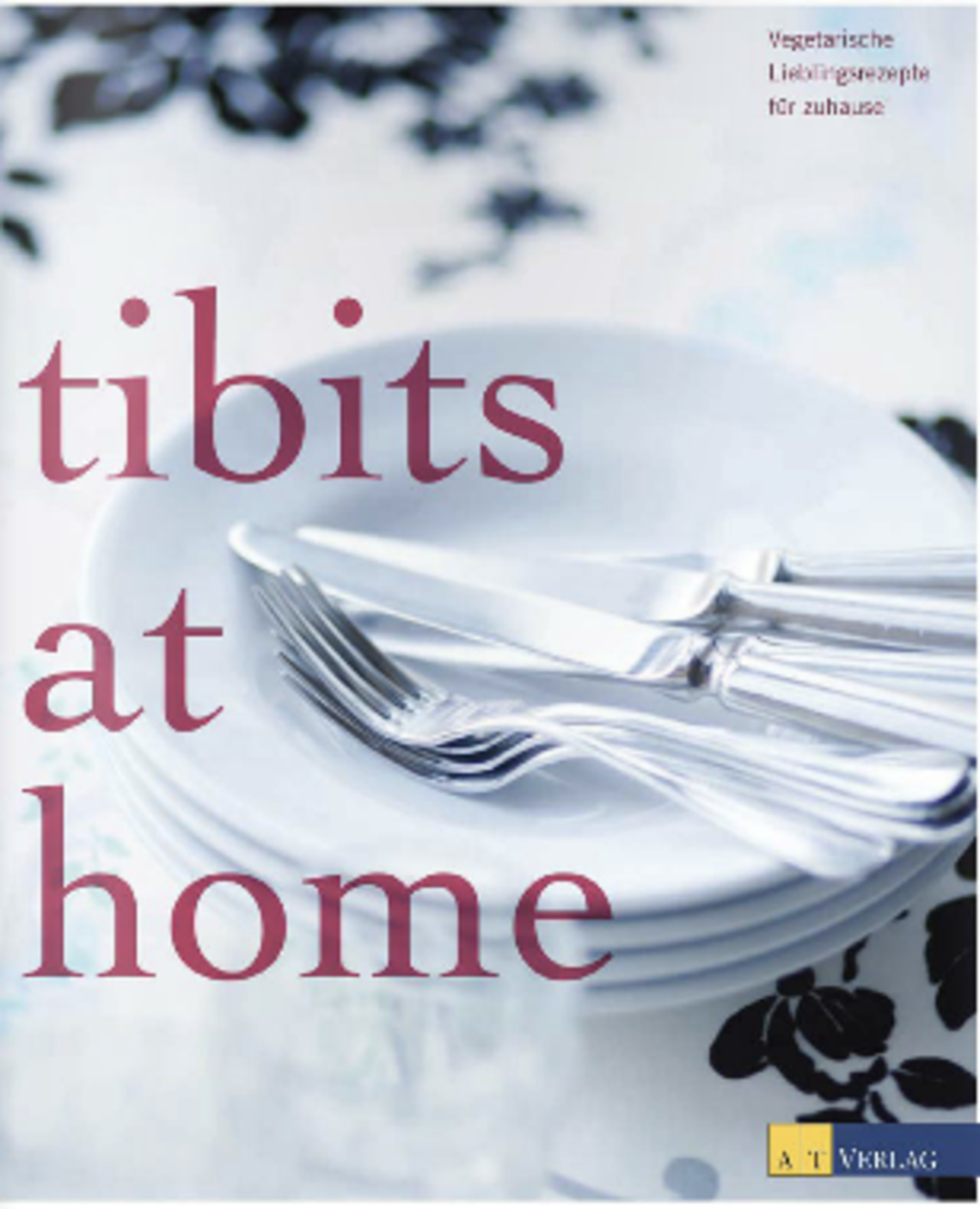 tibits at home von tibits & Hiltl