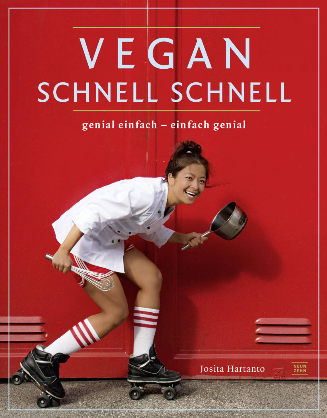 Vegan schnell schnell von Josita Hartanto