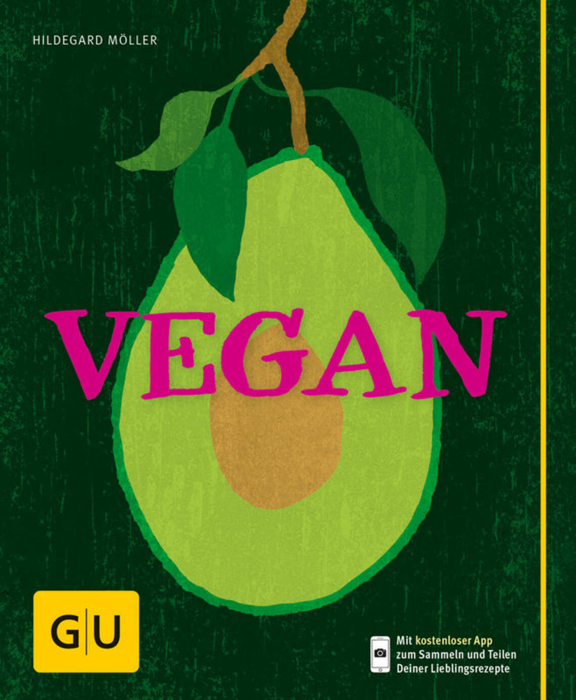 Vegan von Hildegard Möller
